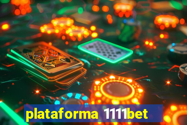 plataforma 1111bet